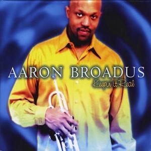 Click to zoom the image for : Aaron Broadus-2011-Keepin It Real