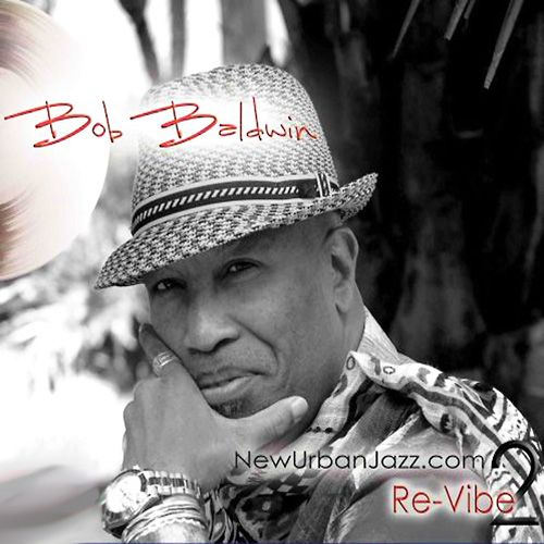 Click to zoom the image for : Bob Baldwin-2011-Re-Vibe