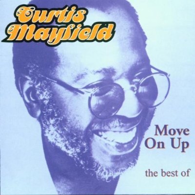 Curtis Mayfield-1999-Move On Up - The Best Of