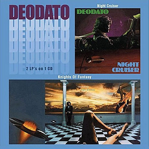 Eumir Deodato-1979-Knights of Fantasy and Night Cruiser