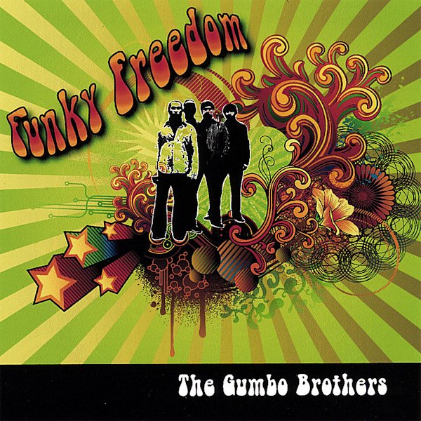 Click to zoom the image for : Gumbo Brothers-2008-Funky Freedom