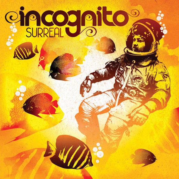 Incognito-2012-Surreal