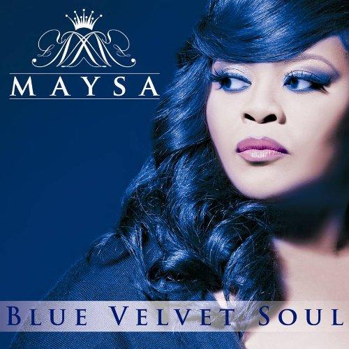 Click to zoom the image for : Maysa-2013-Blue Velvet Soul