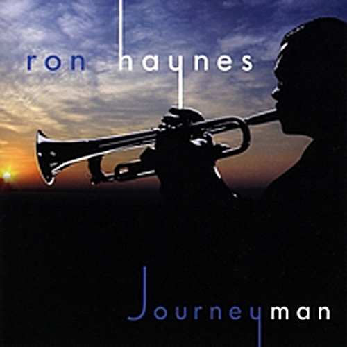 Ron Haynes-2009-Journeyman