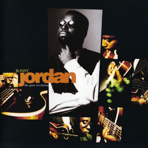 Ronny Jordan-1993-The Quiet Revolution