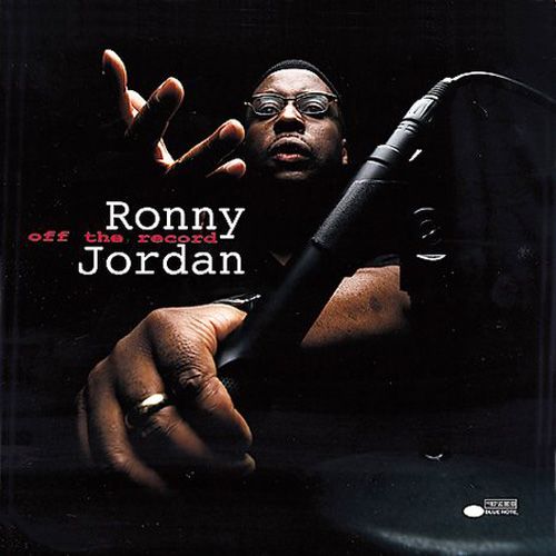 Click to zoom the image for : Ronny Jordan-2001-Off the Record