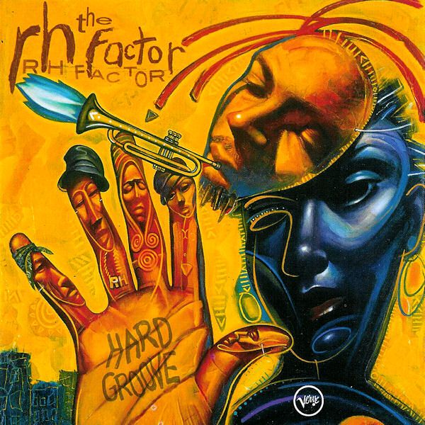 Click to zoom the image for : Roy Hargrove and The RH Factor-2003-Hard Groove The RH Factor