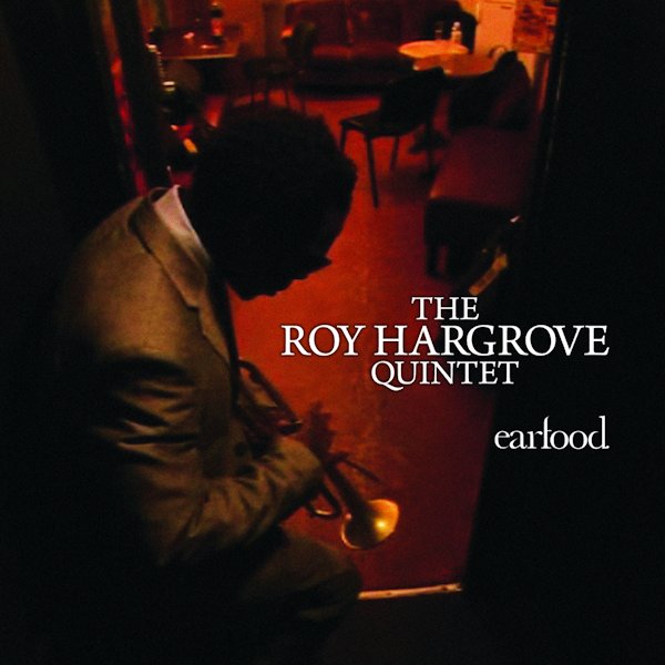 Click to zoom the image for : Roy Hargrove and The RH Quintet-2008-Earfood