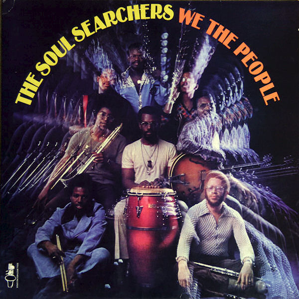 Click to zoom the image for : The Soul Searchers-1972-We The People