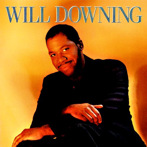 Click to zoom the image for : Will Downing-1988-Will Downing