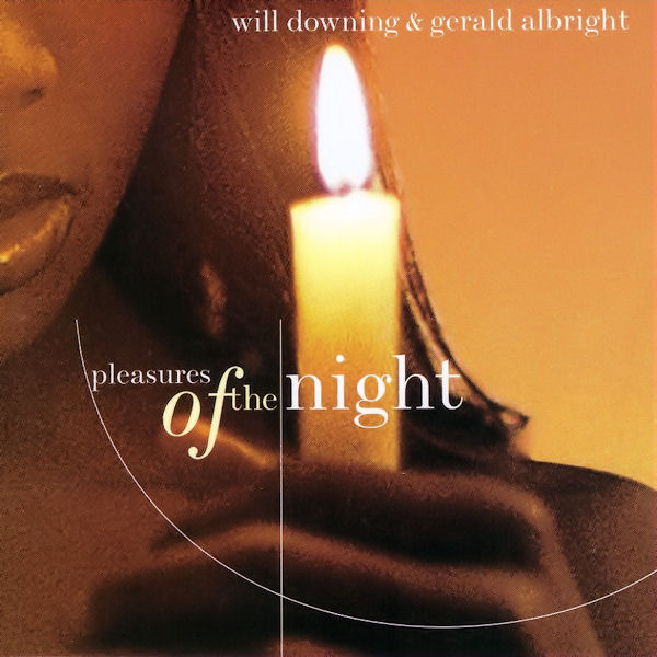 Click to zoom the image for : Will Downing-1998-Pleasures Of The Night
