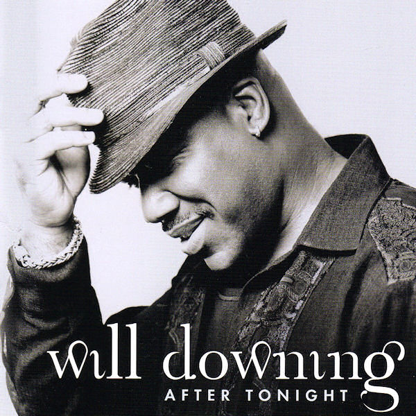Click to zoom the image for : Will Downing-2007-After Tonight