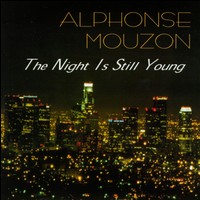 Click to zoom the image for : Alphonse Mouzon-1996-The Night is Still Young