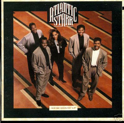 atlantic starr-1989-we re moving  up