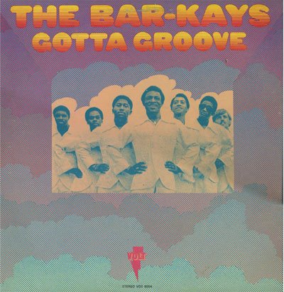 Click to zoom the image for : Barkays-1969-Gotta Groove