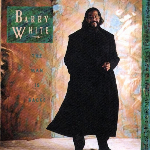 Click to zoom the image for : Barry White-1989-The Man Is Back!
