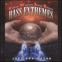 Click to zoom the image for : Bass Extremes-2001-Just Add Water