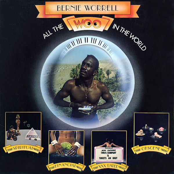 bernie worrell-1977-all the woo in the world