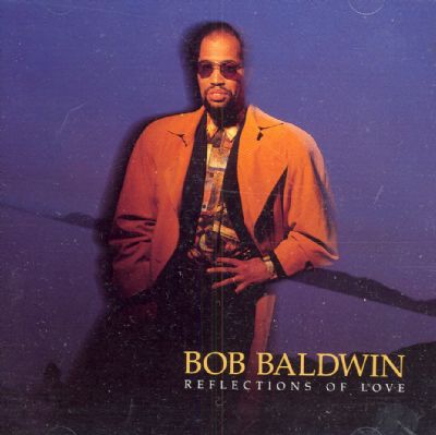 bob baldwin-1992-reflections of love