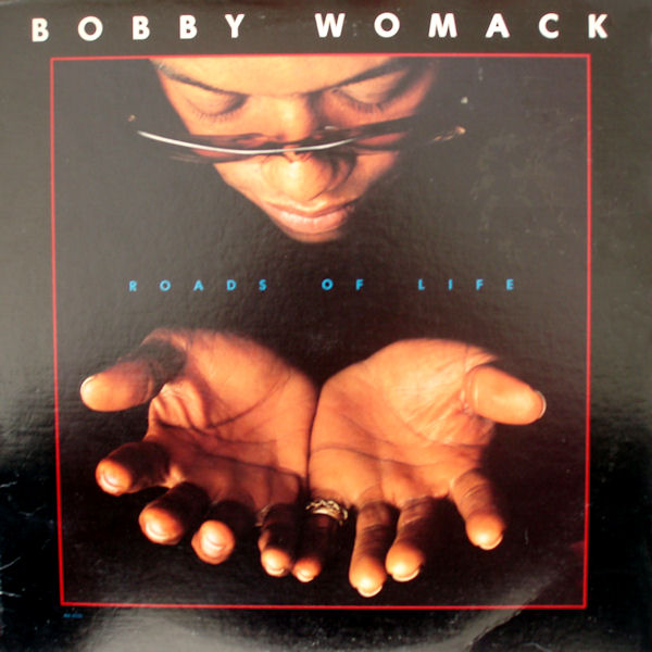 Click to zoom the image for : Bobby Womack-1979-Roads Of Life