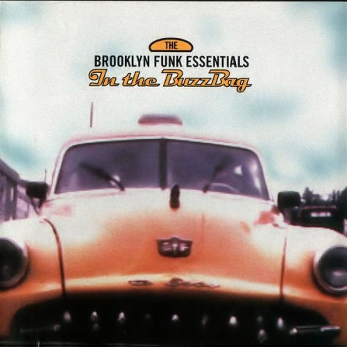 Click to zoom the image for : Brooklyn Funk Essentials-1998-In the Buzz Bag