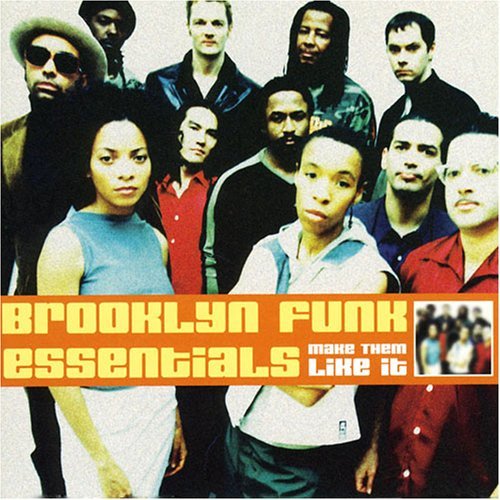 Click to zoom the image for : Brooklyn Funk Essentials-2000-Make Them Like It