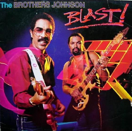 Click to zoom the image for : Brothers Johnson-1982-Blast