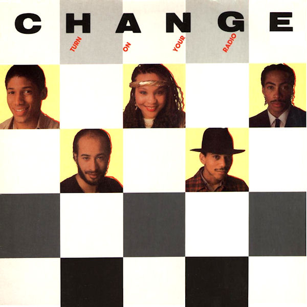 Click to zoom the image for : Change-1985-Turn On Your Radio