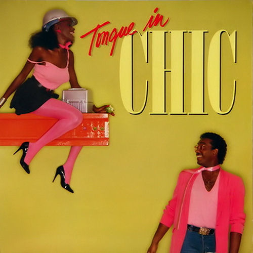 Click to zoom the image for : Chic-1982-Tongue In Chic