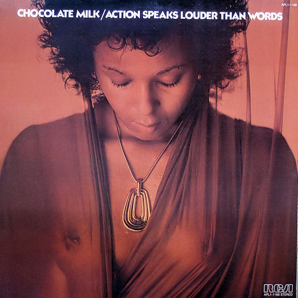 Click to zoom the image for : Chocolate Milk-1975-Action Speaks Louder Than Words
