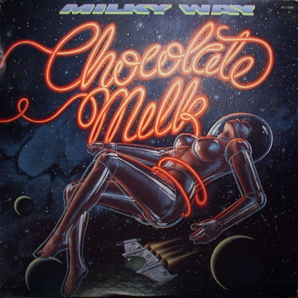 Click to zoom the image for : Chocolate Milk-1979-Milky Way