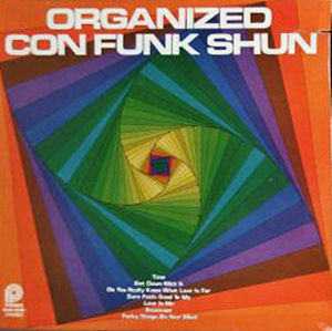 Click to zoom the image for : Con Funk Shun-1978-Organized