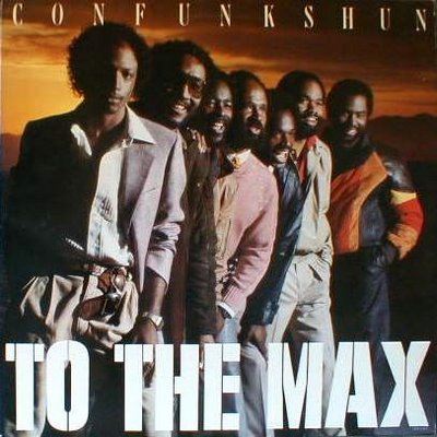 Click to zoom the image for : Con Funk Shun-1982-To The Max
