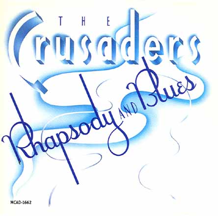Click to zoom the image for : Crusaders-1980-Rhapsody And Blues