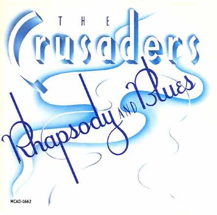 crusaders-1980-rhapsody and blues