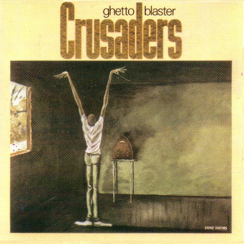 Click to zoom the image for : Crusaders-1984-Ghetto Blaster