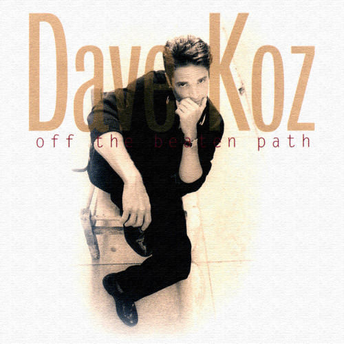 Click to zoom the image for : Dave Koz-1996-Off The Beaten Path