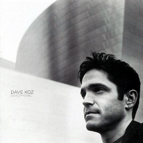 dave koz-2003-saxophonic