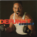 Click to zoom the image for : Defunkt-1992-Crisis