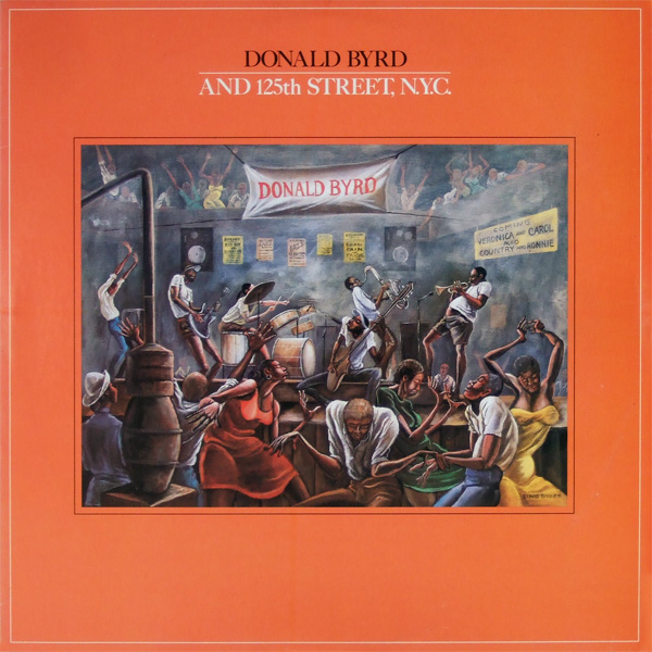 Click to zoom the image for : Donald Byrd-1979-And 125th Street  N.Y.C.