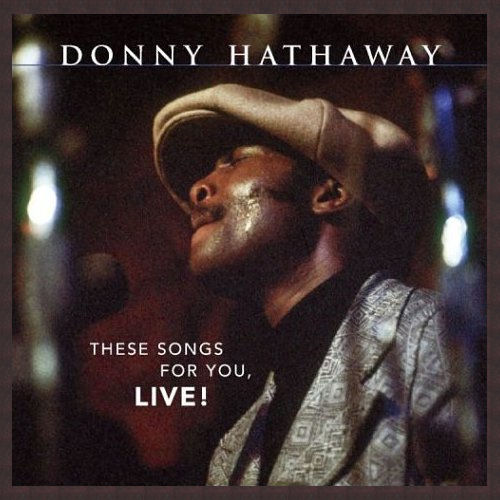 Click to zoom the image for : Donny Hathaway-2004-These Songs For You  Live!