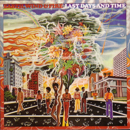 Click to zoom the image for : Earth Wind and Fire-1972-Last Days And Time