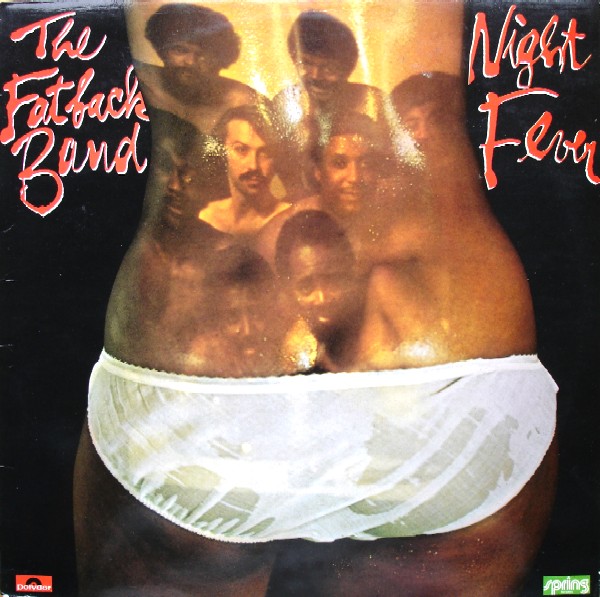 Click to zoom the image for : Fatback Band-1976-Night Fever