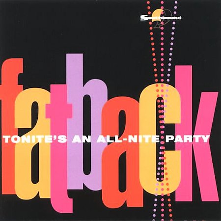 Click to zoom the image for : Fatback Band-1988-Tonite's An All-Nite Party
