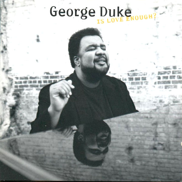 george duke-1977-is love enough 