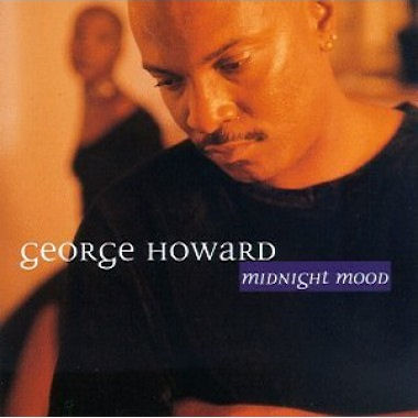 Click to zoom the image for : George Howard-1998-Midnight Mood