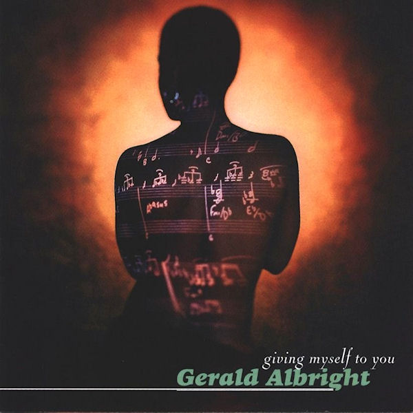 Click to zoom the image for : Gerald Albright-1995-Giving Myself To You
