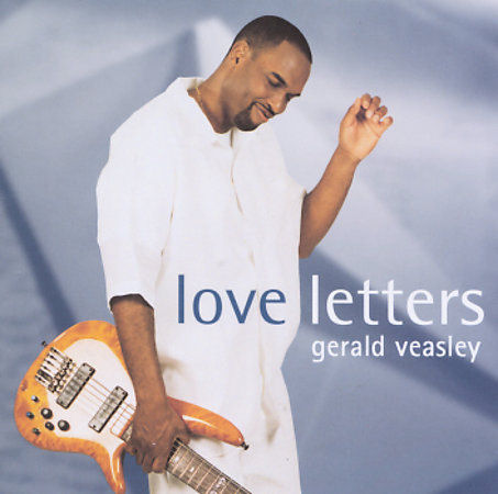 Click to zoom the image for : Gerald Veasley-1999-Love Letters