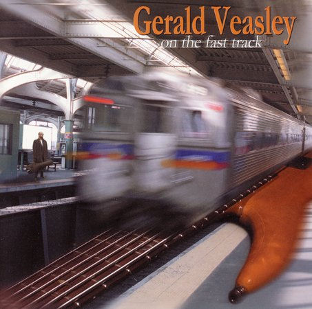 Click to zoom the image for : Gerald Veasley-2001-On the Fast Track