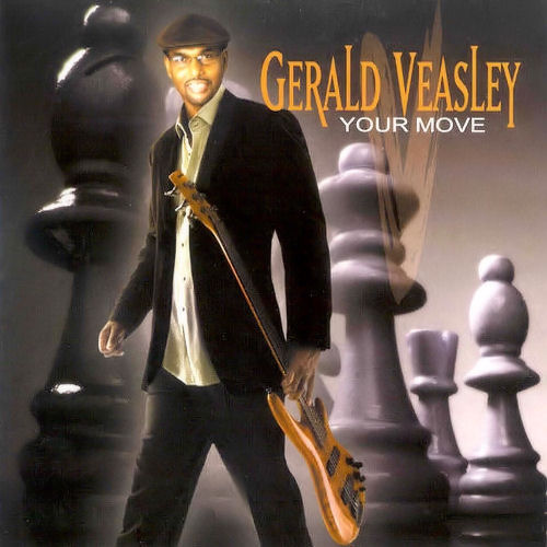 Click to zoom the image for : Gerald Veasley-2008-Your Move